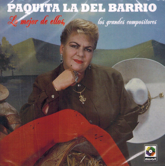 Paquita la del Barrio (CD Lo Mejor de Ellos, Los Grandes Compositores Sony-697625)