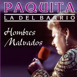 Paquita La Del Barrio (CD Hombres Malvados) Musart-3158