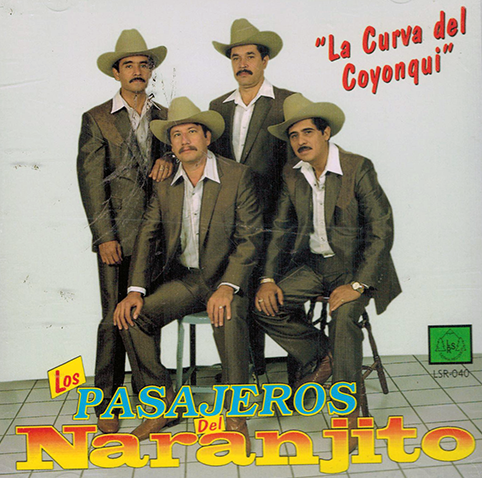 Pasajeros Del Naranjito (CD La Curva Del Coyonqui) LSR-041