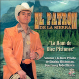 Patron De La Sierra "De Michoacan" (Cd La Ram De Diez Pistones) Fr-024