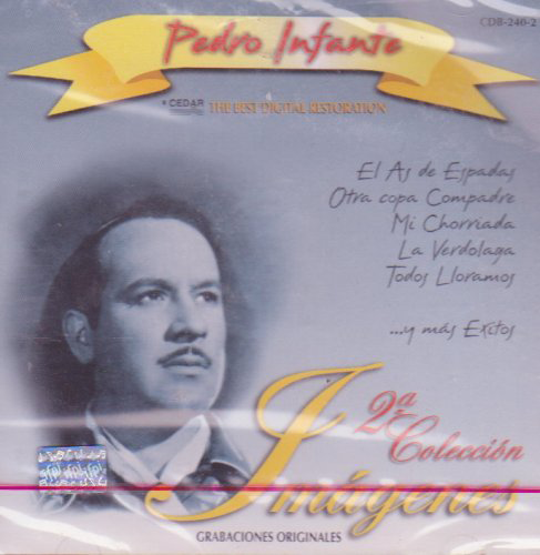 Pedro Infante (CD Imagenes 2a Coleccion) Peer-240
