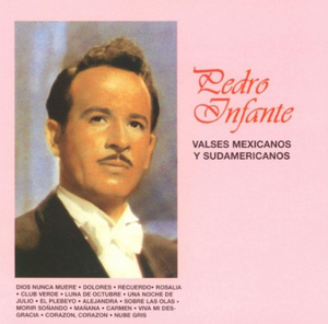 Pedro Infante (CD Valses Mexicanos Y Sudamericanos) PCD-362