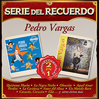 Pedro Vargas (CD Serie Del Recuerdo) Sony-516733