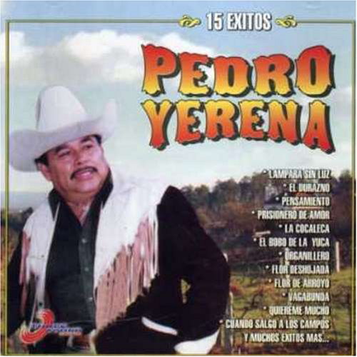 Pedro Yerena (CD 15 Exitos Lampara Sin Luz) Three-140