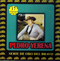 Pedro Yerena (CD 17 Exitos Volumen 2)Bravo-150