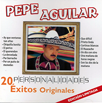 Pepe Aguilar (CD Personalidades 20 Exitos Originales) Mozart-346