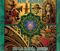 Pepe Aguilar (CD No Lo Habia Dicho) Sony-273928
