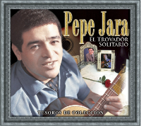 Pepe Jara (El Trovador Solitario 3CD Tesoros de Coleccion) Sony-561222