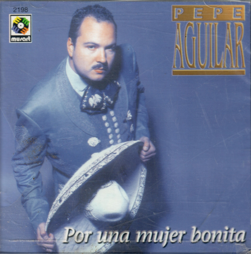 Pepe Aguilar (CD Por Una Mujer Bonita) Musart-2198