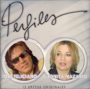 Jose Feliciano - Ednita Nazario (CD Perfiles, 12 Exitos Originales) 044001477027