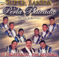 Perla Plateada (CD El Calentano, Me Apodan) ARCD-442