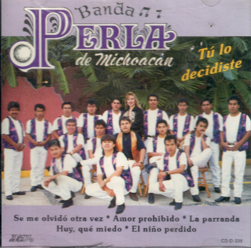 Perla de Michoacan (CD Tu lo Decidiste) CD-335