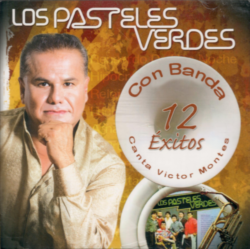 Pasteles Verdes (CD 12 Exitos, Con Banda) 827166171722