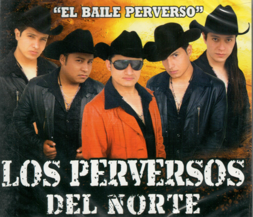 Perversos Del Norte (CD El Baile Perverso) Dbcd-841