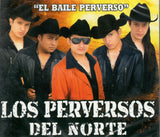 Perversos Del Norte (CD El Baile Perverso) Dbcd-841