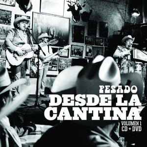 Pesado (CD-DVD Vol#1 Desde La Cantina) Disa-655305