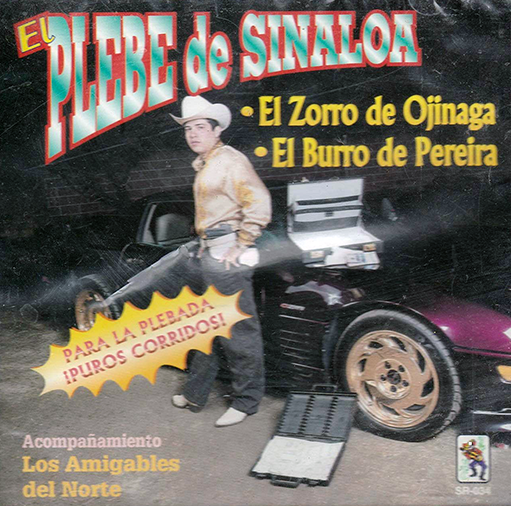 Plebe De Sinaloa (CD El Zorro De Ojinaga) SRCD-034