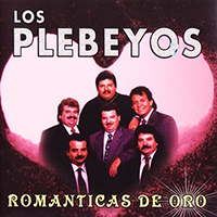 Plebeyos (CD Romanticas De Oro) Fonovisa-351380