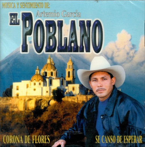 Poblano, Artemio Garcia (CD Corona de Flores) 396936639996