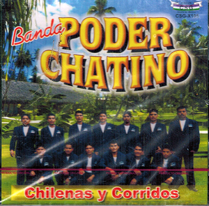 Poder Chatino (CD Chilenas Y Corridos) CSGX-105