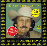 Poncho Villagomez (CD 20 Corridos Incluye El Corrido De Ezequiel Coronado Discos Del Bravo-490)