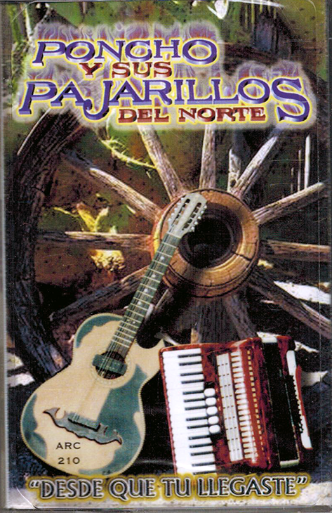 Poncho Y Sus Pajarillos Del Norte (CASS Desde Que Tu Llegaste) ARCass-210