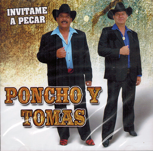 Poncho Y Tomas (CD Invitame A Pecar) ZRCD-294