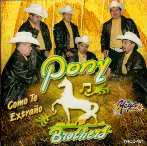 Pony Brothers (CD Como te Extrano) Yrcd-181