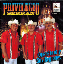 Privilegio Serrano (CD Queretaro Y Su Regiones) CDJGI-121