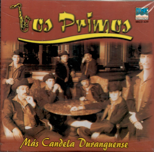 Primos de Durango (CD Mas Candela Duranguense) MICD-629 OB