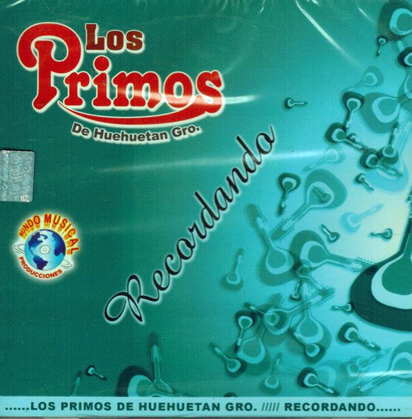 Primos De Huehuetan Guerrero (CD Recordando) Ps-019 OB