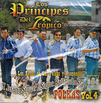 Principes del Tropico (CD Y Juana Sigue y Sigue Bailando sus Polkas Vol#4) CRJE-086