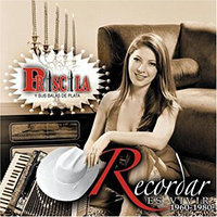 Priscila Y Sus Balas De Plata (CD Recordar Es Vivir) Univ-350971 O