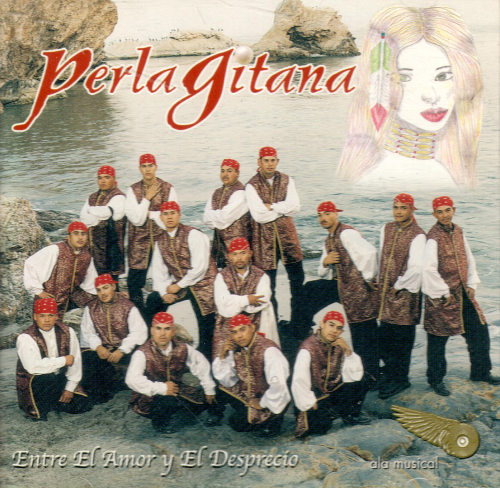 Perla Gitana (CD Entre el Amor y el Desprecio) Alacd-002