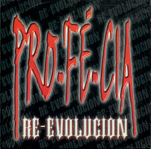 Pro-Fe-Cia (CD Re-Evolucion)
