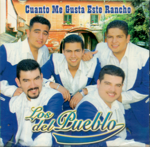 Del Pueblo (CD Cuanto Me Gusta Este Rancho) CDDS-010