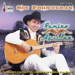 Ramiro Aguilar (CD Sin Fronteras) Digital Solamente