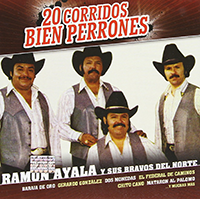 Ramon Ayala (CD 20 Corridos Bien Perrones) Univ-4706644