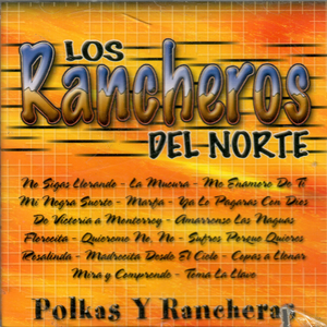 Polkas Y Rancheras CD Rancheros Del Norte n/az