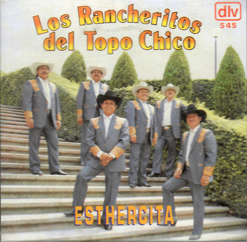 Rancheritos Del Topo Chico (CD Esthercita) DLV-545