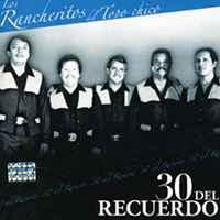Rancheritos del Topo Chico (2CDs 30 Del Recuerdo) EMI-899020