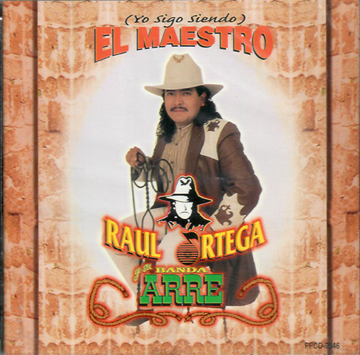 Raul Ortega (CD Yo Sigo Siendo El Maestro) FPCD-9546 N/AZ