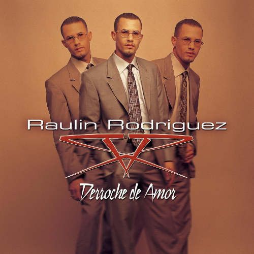 Raulin Rodriguez (CD Derroche De Amor) Sony-84895 N/AZ