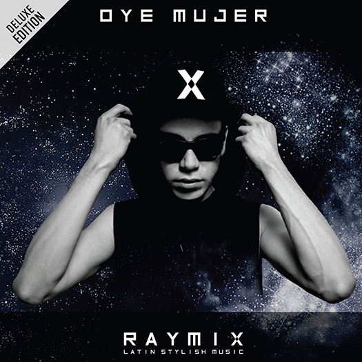 Raymix (CD Oye Mujer Deluxe Edition) Univ-6758401 N/AZ