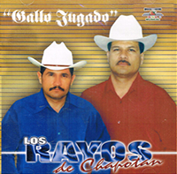 Rayos De Chapotan (CD Gallo Jugado) CDD-114