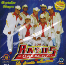 Rayos De Oaxaca (CD El Pasito Alegre) ARC-310