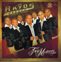 Rayos De Oaxaca (CD Tres Mixtecas) ARC-350