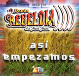Rebeldia, Banda (CD Asi Empezamos) BRCD-314