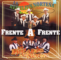 Rebelion Nortena - Dorados Del Norte (CD Frente A Frente) Sony-84255 n/az