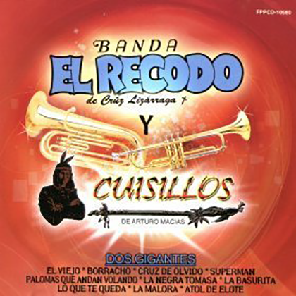 Recodo Banda El (CD Cuisillos - Dos Grandes) FPPCD-10580 N/AZ